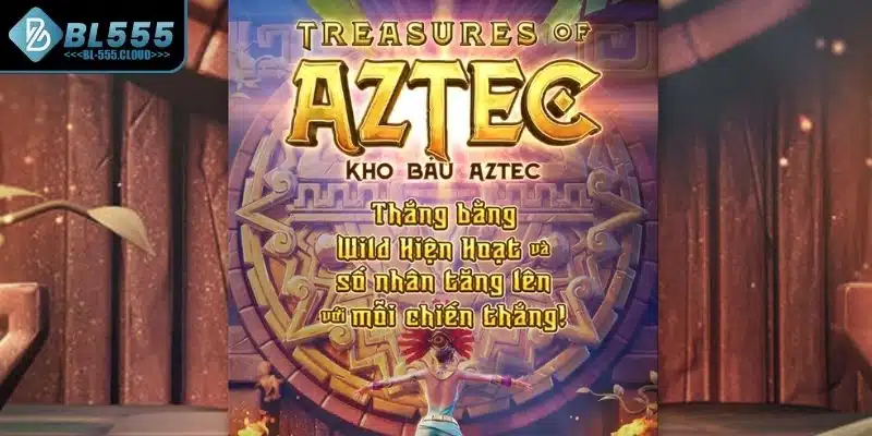 Tổng quan về tựa game kho báu Aztec hot hit 